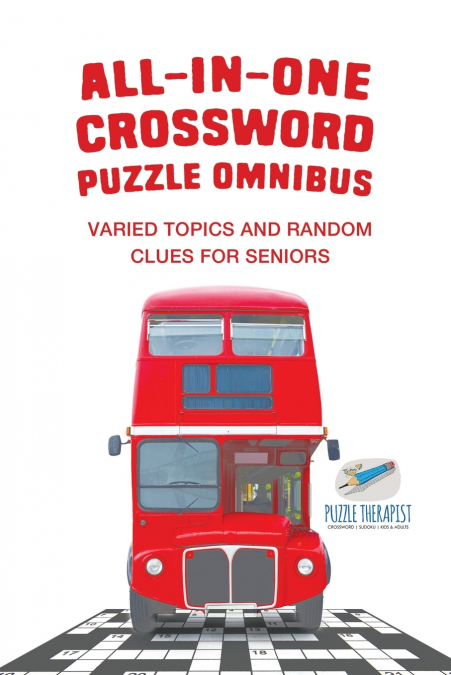 All-in-One Crossword Puzzle Omnibus | Varied Topics and Random Clues for Seniors