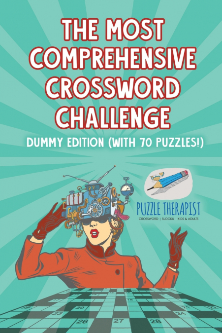 The Most Comprehensive Crossword Challenge | Dummy Edition (with 70 puzzles!)