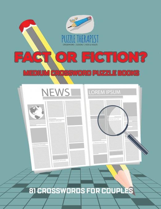 Fact or Fiction? | Medium Crossword Puzzle Books | 81 Crosswords for Couples