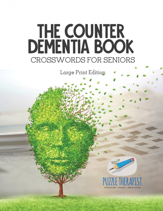 The Counter Dementia Book | Crosswords for Seniors | Large Print Edition