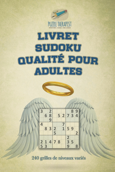 Livret Sudoku qualité pour adultes | 240 grilles de niveaux variés