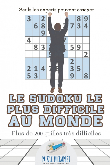 Le Sudoku le plus difficile au monde | Seuls les experts peuvent essayer | Plus de 200 grilles très difficiles