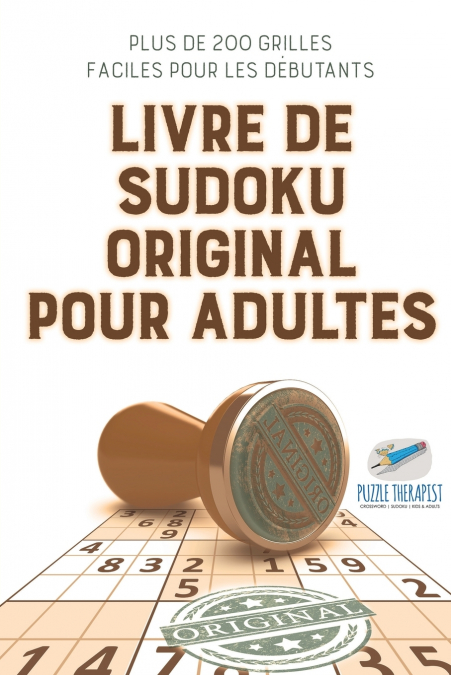 Livre de Sudoku original pour adultes | Plus de 200 grilles faciles pour les débutants