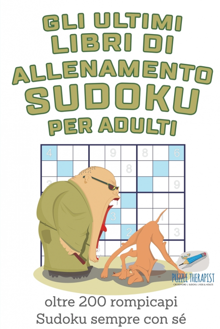 Gli ultimi libri di allenamento Sudoku per adulti | oltre 200 rompicapi Sudoku sempre con sé