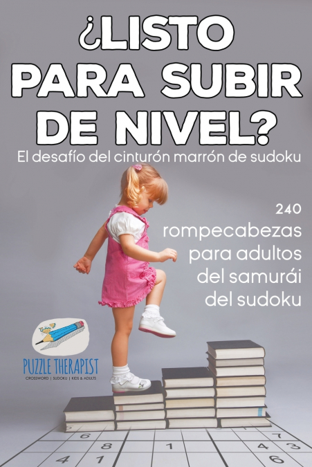 ¿Listo para subir de nivel? El desafío del cinturón marrón de sudoku | 240 rompecabezas para adultos del samurái del sudoku