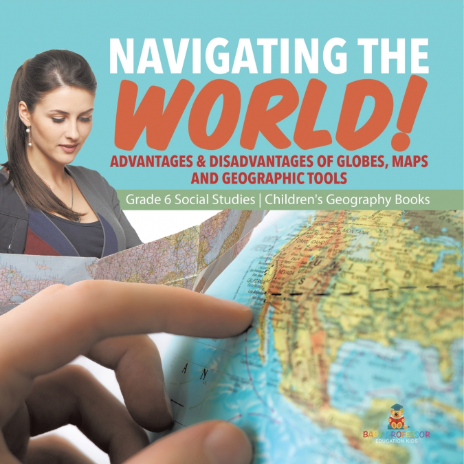 Navigating the World!