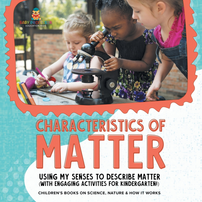 Characteristics of Matter