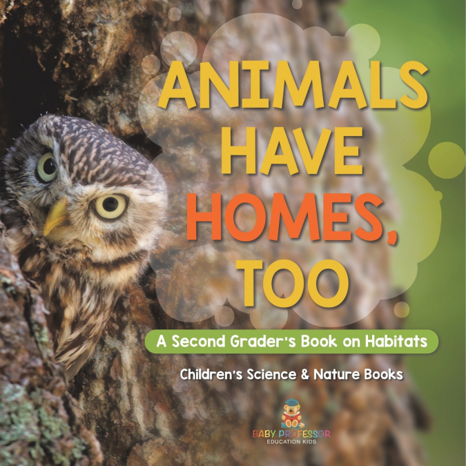 Animals Have Homes, Too