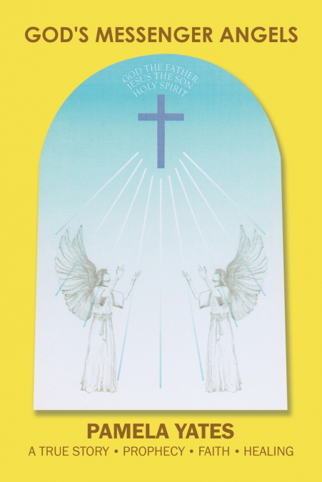 God’s Messenger Angels