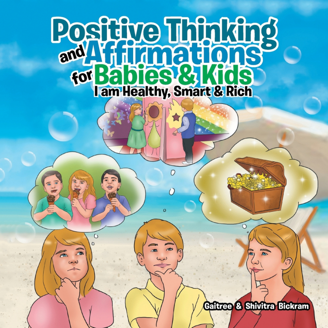 Positive Thinking and Affirmations for Babies & Kids