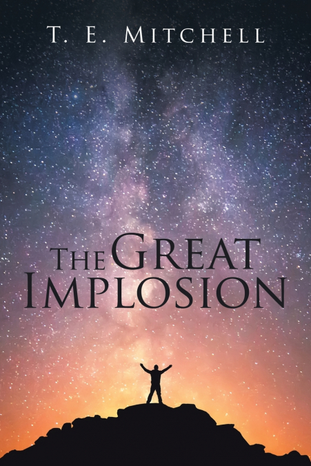 The Great Implosion
