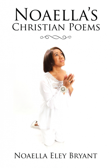 Noaella’s Christian Poems