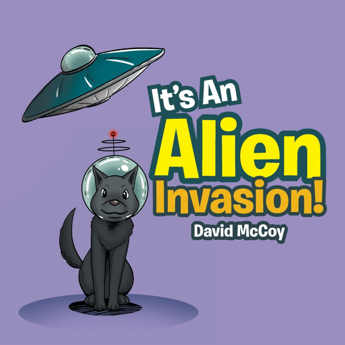 It’s An Alien Invasion!