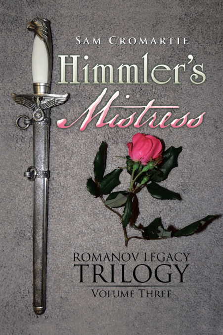 Himmler’s Mistress