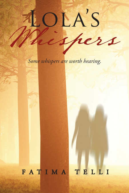 Lola’s Whispers