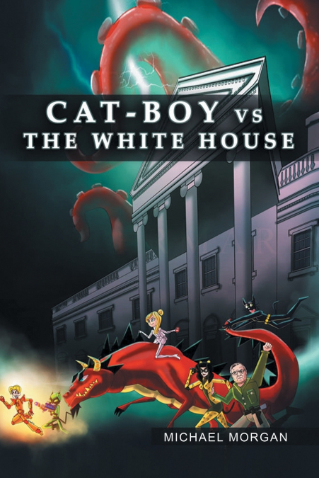 Cat-Boy vs. the White House