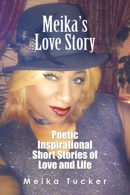 Meika’S Love Story