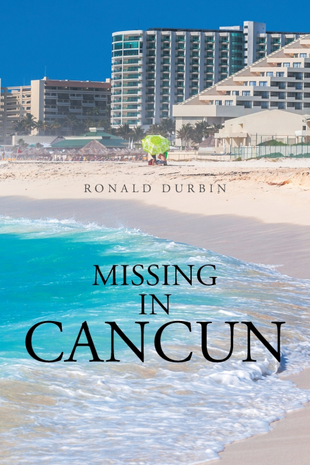 Missing in Cancun