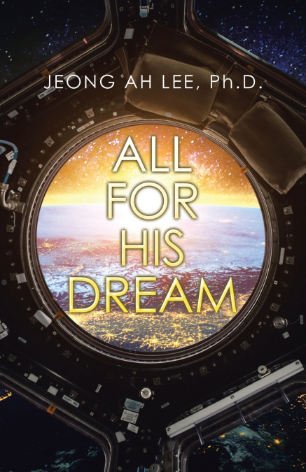 All for His Dream