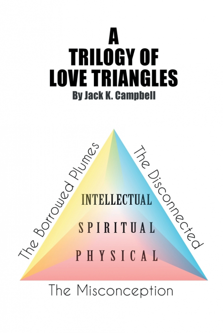 A Trilogy of Love Triangles