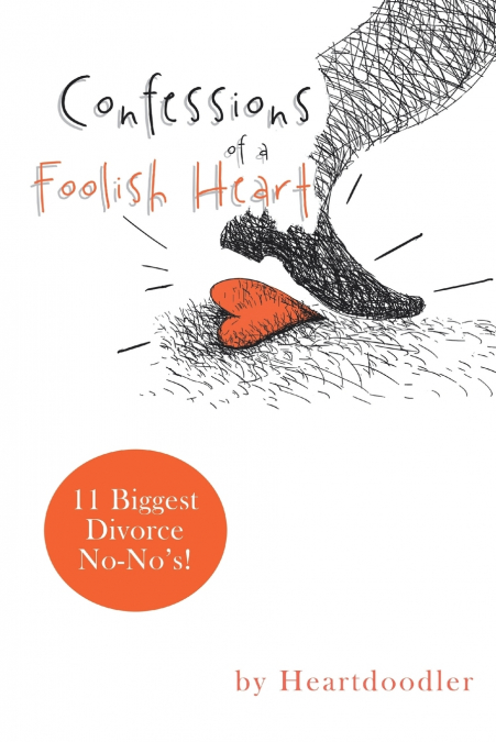 Confessions of a Foolish Heart