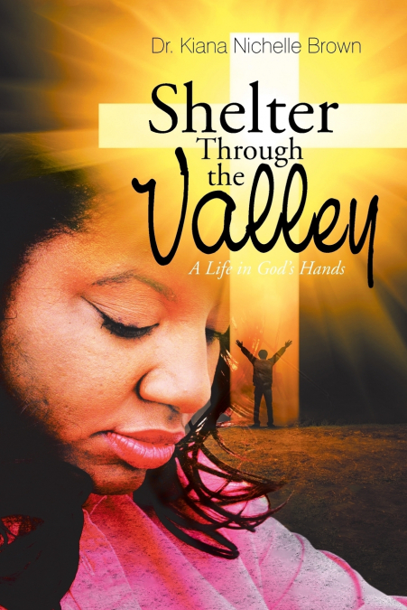 Shelter Through the Valley