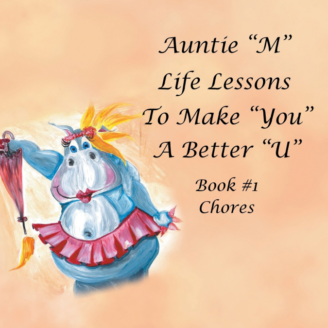 Auntie 'M' Life Lessons to Make You a Better 'U'