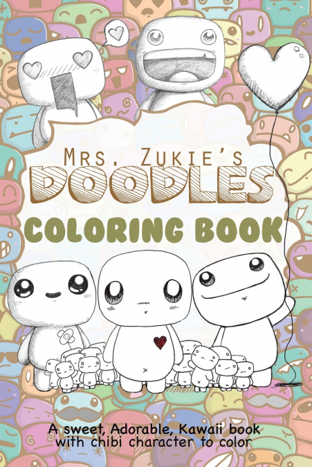Mrs. Zukie’s Doodles Coloring Book
