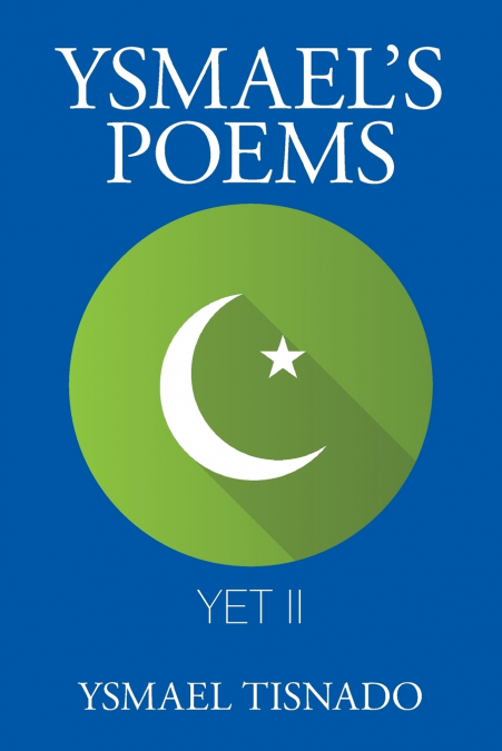 Ysmael’S Poems