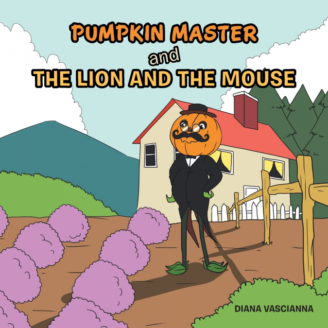 Pumpkin Master  and the Lion and the Mouse