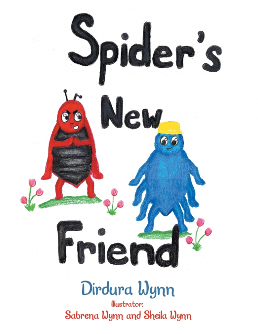 Spider’s New Friend