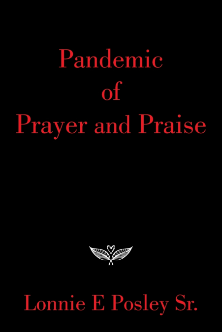 Pandemic of Prayer and Praise