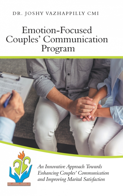 Emotion-Focused Couples’ Communication Program