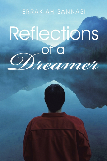 Reflections of a Dreamer