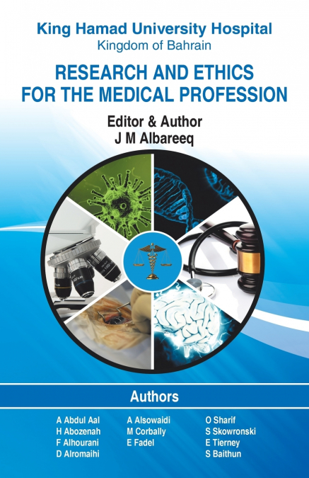 Research and Ethics for the Medical Profession