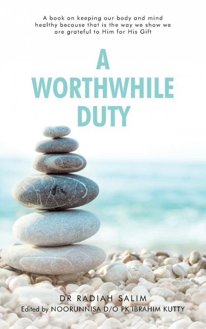 A Worthwhile Duty