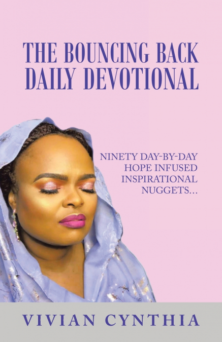 The Bouncing Back Daily Devotional