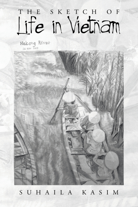 The Sketch of Life in Vietnam