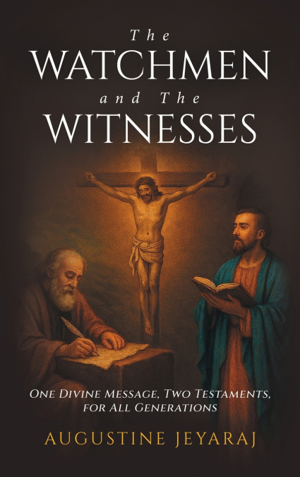 The Watchmen and The Witnesses