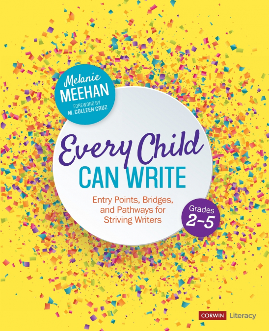 Every Child Can Write, Grades 2-5