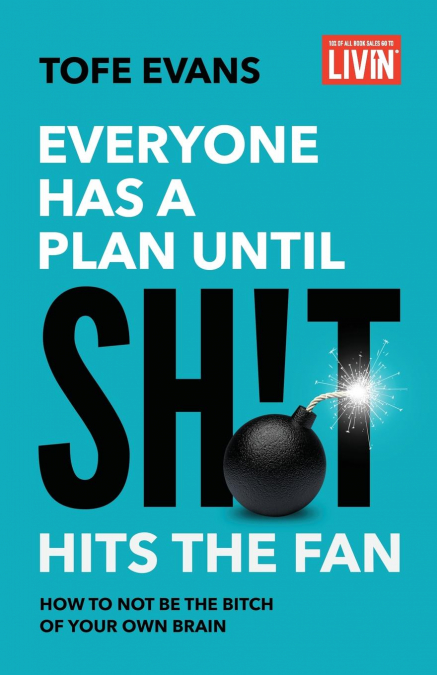 Everyone Has a Plan until Sh!t Hits the Fan