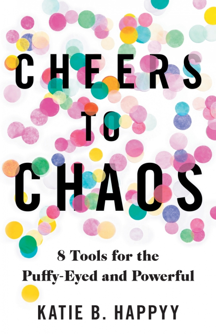 Cheers to Chaos