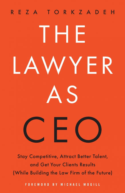 The Lawyer As CEO