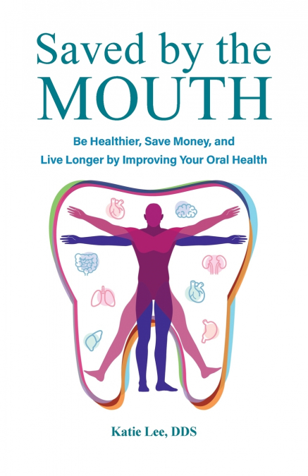 Saved by the Mouth