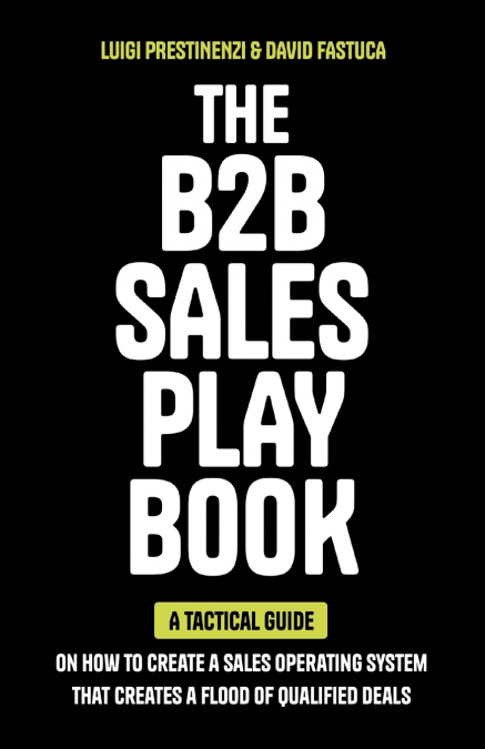 The B2B Sales Playbook