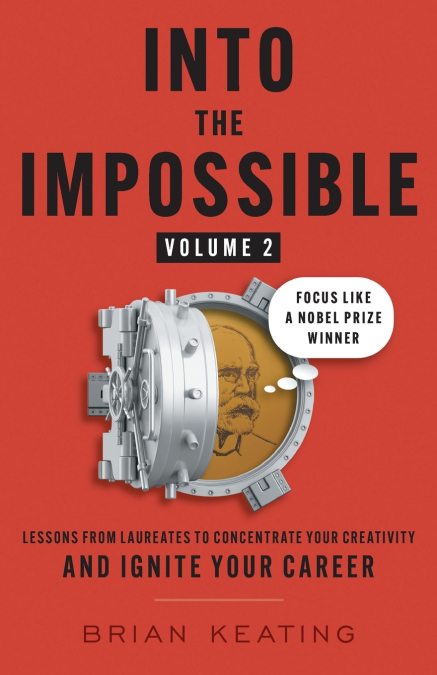 Into the Impossible Volume 2