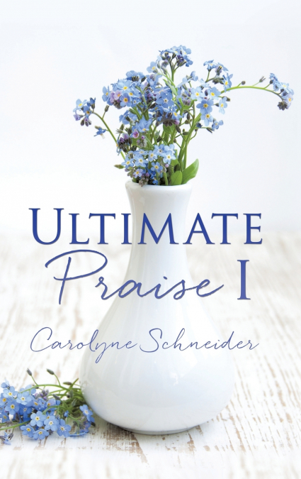 Ultimate Praise I