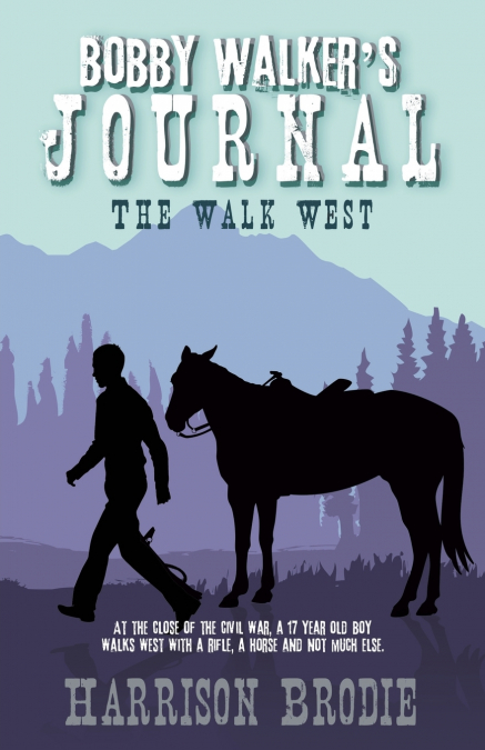 Bobby Walker’s Journal