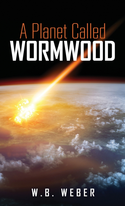 A Planet Called Wormwood