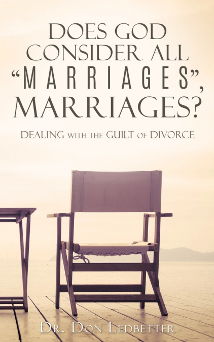 Does God Consider All 'Marriages', Marriages?